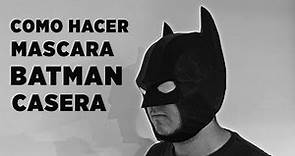 COMO HACER LA MASCARA DE BATMAN CASERA |Hazlo Tú Mismo|