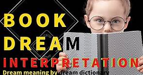 【Dream Interpretation-BOOK】Explore the Insights of Your BOOK Dream!