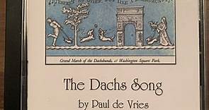 Paul de Vries & Murray Weinstock - The Dachs Song