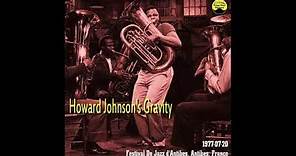 Howard Johnson's Gravity - 1977-07-20, Festival De Jazz d'Antibes, Antibes, France