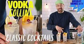 The Vodka Collins | Summer Cocktails | Absolut Drinks