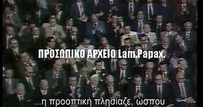 CONSTANTINE KARAMANLIS: "Modern Greeks" The History Channel-NOVA/2006
