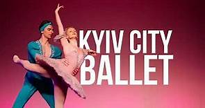 Kyiv City Ballet - Trailer