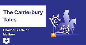 The Canterbury Tales | Chaucer's Tale of Melibee Summary & Analysis | Geoffrey Chaucer