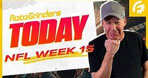 NFL Week 15 DFS Strategy, Picks, Props & Pick'Em - RotoGrinders Today