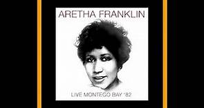 Aretha Franklin - Montego Bay, Jamaica (November 26, 1982)