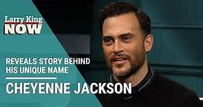 'American Horror Story' Star Cheyenne Jackson Reveals Story Behind His Unique Name