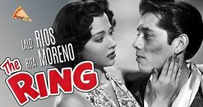 The Ring (1952) RITA MORENO