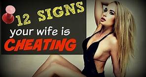 How To Tell If Your Wife Is ▶CHEATING◀