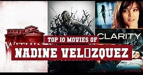 Nadine Velázquez Top 10 Movies of Nadine Velázquez| Best 10 Movies of Nadine Velázquez
