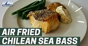 Delicious Air Fried Chilean Sea Bass Recipe | North Coast Seafoods