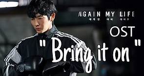 [MV] Again My Life Drama OST Part 2 ♫ - "BRING IT ON...." By Son Seung Yun