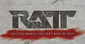 Ratt - Tell The World: The Very Best Of Ratt