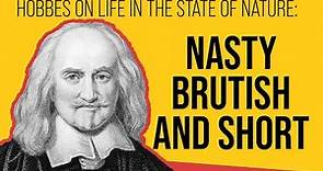 Thomas Hobbes on Life in the State of Nature
