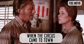 When the Circus Came to Town | English Full Movie | Drama