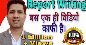 How to Write a Report /Report Writing/Report Writing Format