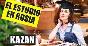 QUIERES ESTUDIAR EN RUSIA? l Los pasos, los precios, las universidades de Kazan