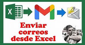 Cómo ENVIAR 📧 CORREOS MASIVOS por GMAIL con 📎 ADJUNTOS desde EXCEL - Curso de Excel Avanzado