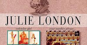 Julie London - Calendar Girl / Your Number Please ...