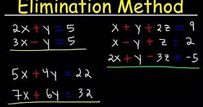 Elimination Method For Solving Systems of Linear Equations Using Addition and Multiplication, Algebr
