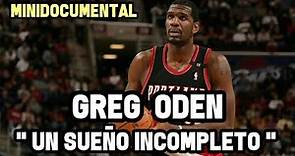 Greg Oden - "Su Historia NBA" | MiniDocumental NBA