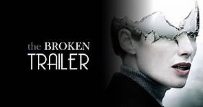 The Broken (2008) Trailer Remastered HD