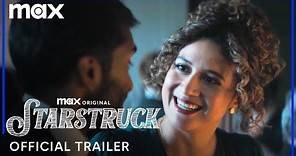 Starstruck Season 3 | Official Trailer | Max