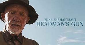 (BB/BCS) Mike Ehrmantraut || Deadman's Gun