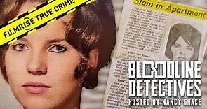 Murder From 1969 Finally Solved | Bloodline Detectives with Nancy Grace