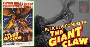 The Giant Claw 1957 Pelicula Completa (Sub Esp)