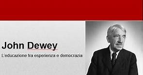 John Dewey e l'educazione tra esperienza e democrazia