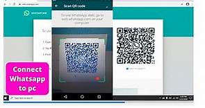 How to Connect WhatsApp to PC | How to Scan QR Code of WhatsApp Web
