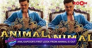 Anil Kapoor’s first look from Animal is out, actor introduces himself as ‘Animal ka baap’ Balbir Singh | E Town | Zoom TV