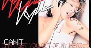 Can't Get You Out Of My Head (Extended Version) - Kylie Minogue