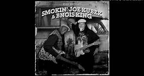 Road Dog's Life Smokin' Joe Kubek & Bnois King