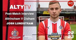 Josh Lundstram | Altrincham V Oldham Athletic | Post-Match Interview | 25/10/2022