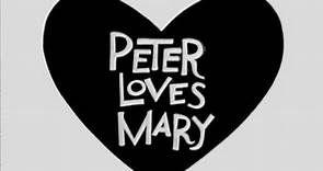 Classic TV Theme: Peter Loves Mary