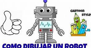 Como Dibujar un Robot - How to Draw a Robot - Cartoon Style