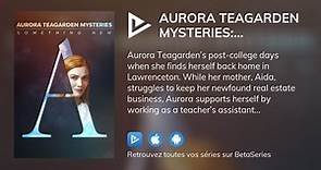 Aurora Teagarden Mysteries: Something New