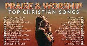 Top Praise and Worship Songs 2024 Playlist - Nonstop Christian Gospel Songs