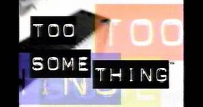 Too Something S1 Ep5 (1995)