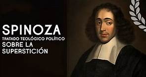 Spinoza | Tratado teológico-político: la superstición (lecturas filosóficas) - Dra. Ana Minecan