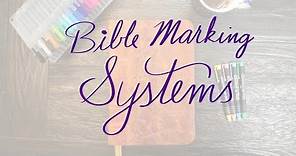 Bible Marking Systems | Overview