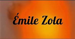 Émile Zola | L'essentiel en moins d'une minute