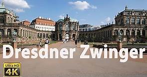 Dresdner Zwinger ( 4K-UHD )