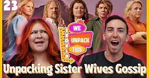 Mickey Explains Sister Wives Drama to Aaron | We Should Unpack This E23