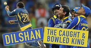 The King of caught and bowled! | The best of Tillakaratne Dilshan