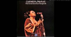 Carmen McRae - Easy Living/Days of Wine and Roses/It's Impossible [The Great American Songbook]
