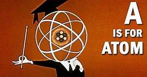 Nuclear Energy Explained: A Is for Atom | Animated Educational Film | 1953