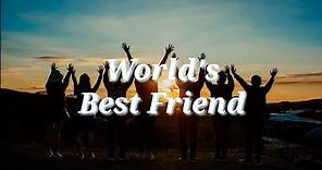Inspirational Friendship Poems "World's Best Friend"